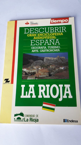 Gran Enciclopedia Descubrir España. Tomo La Rioja, Sin Cd