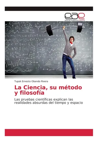 comprar Libro: La Ciencia, Su Método Y Filosofía: Las Pruebas Cientí