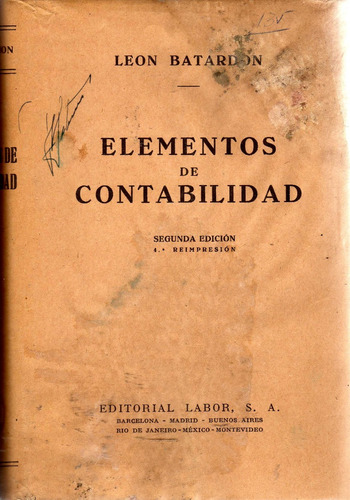 Elementos De Contabilidad. 2da Edición. Leon Batardon