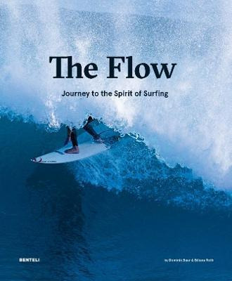 Libro The Flow : Journey To The Spirit Of Surfing - Domin...