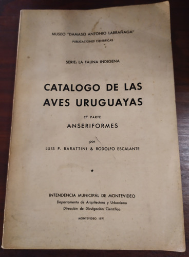 Catálogo De Aves Uruguayas -barattini, Escalante Buen Estado