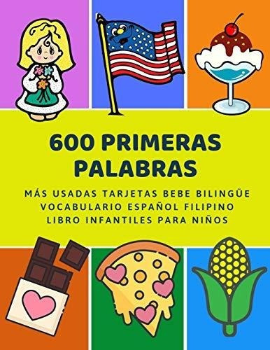 600 Primeras Palabras Mas Usadas Tarjetas Bebe Bilingue&-.