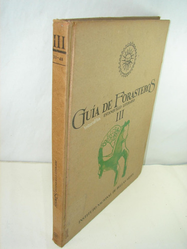 Guia De Forasteros 3 I.n.b.a Estanquillo Literario 1985 (Usado)