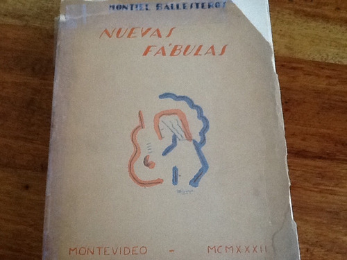 Montiel Ballesteros Nuevas Fábulas Firmado Dedicado 1932