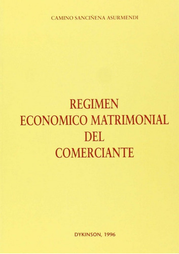 Regimen Economico Matrimonial Del Comerciante
