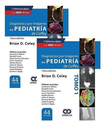 Caffey Diagnóstico Por Imágenes N Pediatría 2 Vol + 44 Video