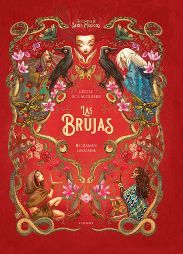 Libro: Las Brujas. Roumiguière, Cècile. Edelvives