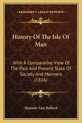 Libro History Of The Isle Of Man: With A Comparative View...