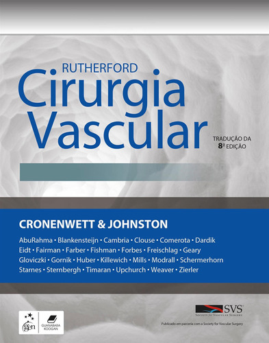 Rutherford Cirurgia Vascular, de Jack L. Cronenwett. Editora Gen – Grupo Editorial Nacional Part S/A, capa mole em português, 2016