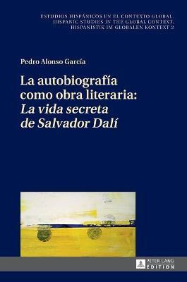 Libro La Autobiograf A Como Obra Literaria: La Vida Secre...