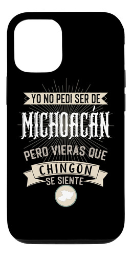 iPhone 12/12 Pro No Pedí Ser De Michoacan  B08n6h9kl3_300324