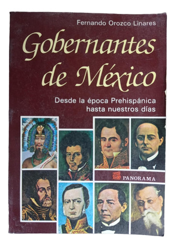 Gobernantes De México - Fernando Orozco