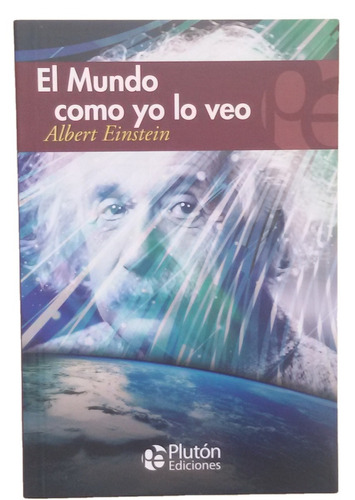 Libro El Mundo Como Yo Lo Veo - Albert Einstein