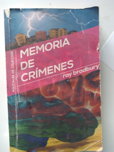 * Ray Bradbury - Memoria De Crimenes