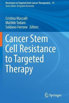 Libro Cancer Stem Cell Resistance To Targeted Therapy - C...