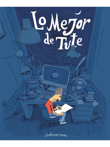 Lo Mejor De Tute - Sudamericana - Libro