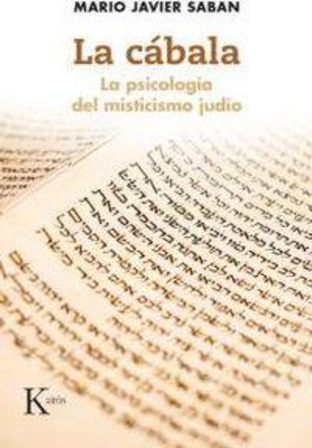 Cabala, La. La Psicologia Del Misticismo Judio / Saban, Mari