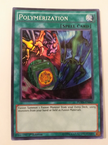 Polymerization - Super Rare    Fuen