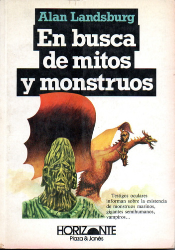 En Busca De Mitos Y Monstruos, De Alan Landsburg