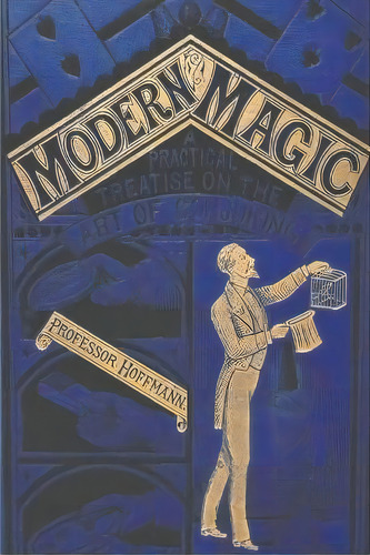 Modern Magic, De Professor Hoffman. Editorial Must Have Books, Tapa Blanda En Inglés