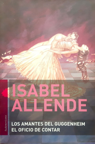 Los Amantes Del Guggenhheiim Isabel Allende Sudamericana #