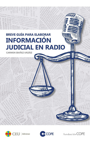 Breve Guía Para Elaborar Información Judicial Radio -   - *