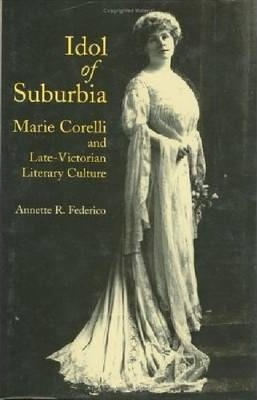 Idol Of Suburbia - Annette Federico