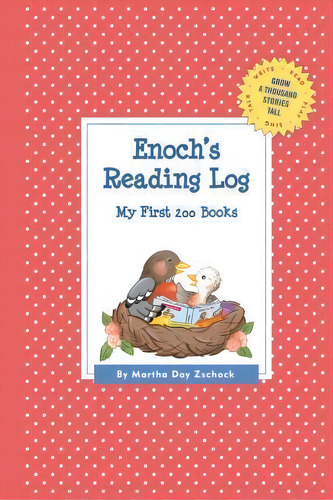 Enoch's Reading Log: My First 200 Books (gatst), De Martha Day Zschock. Editorial Commonwealth Editions, Tapa Blanda En Inglés
