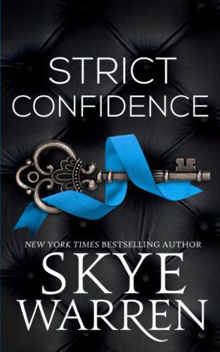 Libro: Strict Confidence (rochester Trilogy)