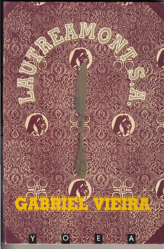 Atipicos Uruguay Gabriel Vieira Lautreamont Sa Yoea 1992