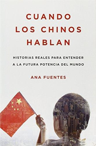 Cuando Los Chinos Hablan - Ana Fuentes