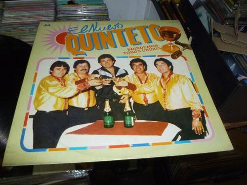 El Nuevo Quinteto -brindemos Todos Unidos -vinilo Excelente