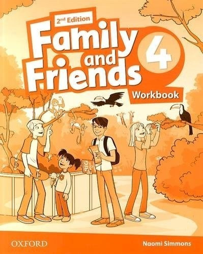 Family And Friends 4 Workbook Oxford (2nd Edition) - Simmon