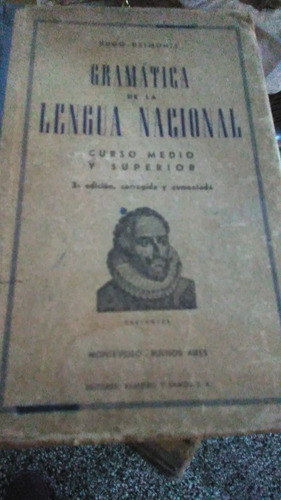 Gramatica De La Lengua Nacional. Hugo Delmonte