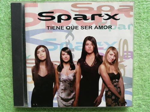 Eam Cd Sparx Tiene Que Ser Amor 1997 Octavo Album Fonovisa 