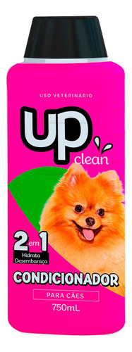 Condicionador 2 Em 1 Cães E Gatos 750ml Up Clean Pet