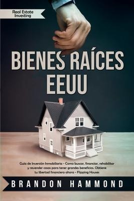 Libro Bienes Raices - Eeuu : Guia De Inversion Inmobiliar...