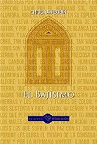 El Bajísimo: 1 (gallo Azul (narrativa Otros Idiomas)) / Chri