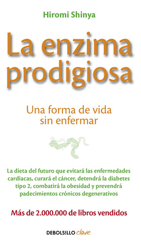 La Enzima Prodigiosa / The Enzyme Factor: Una Forma De 71zqz
