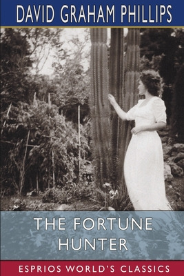 Libro The Fortune Hunter (esprios Classics) - Phillips, D...