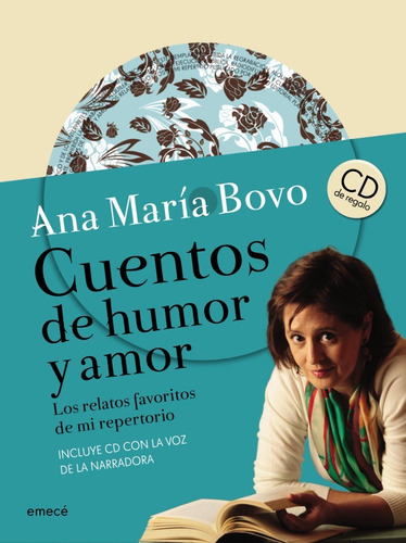 Cuentos De Humor Y Amor.  Ana María Bovo