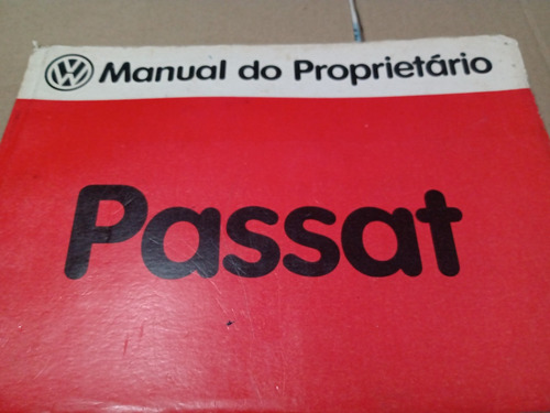 Manual Do Proprietário Passat 82 1982 Todas Versões Vw Orig.