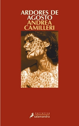 Ardores De Agosto - Andrea Camilleri