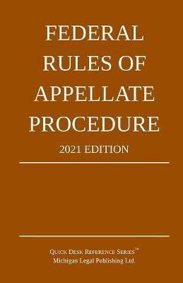 Libro Federal Rules Of Appellate Procedure; 2021 Edition ...
