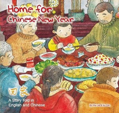 Home For Chinese New Year : A Story Told In Engl(bestseller)