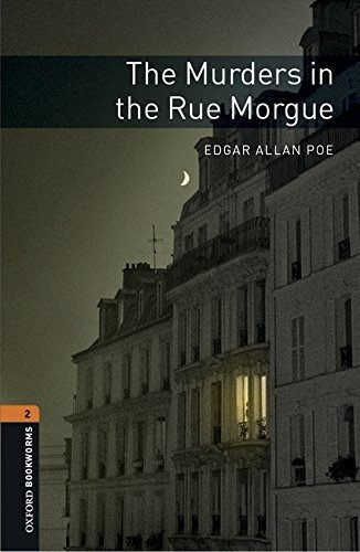 The Murders In The Rue Morgue + Mp3 Audio - Oxford Bookworm