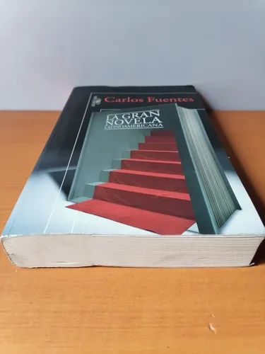 La gran novela latinoamericana by Carlos Fuentes: Excelente
