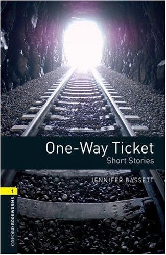 One-way Ticket. Short Stories