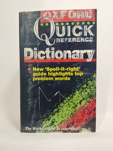 The Oxford Quick Reference Dictionary