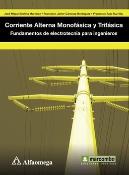 Libro Técnico Corriente Alterna Monofásica Y Trifásica